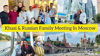 Family Members From Shillong Have Arrived In Moscow ️