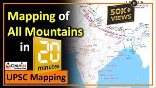 All Mountains and Hills of India  Geography Mapping for UPSC Prelims  Revision Made Easy