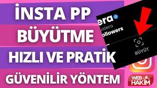 Instagram Profil Fotoğrafı Büyütme  Insta PP Büyütme  Instagram Profil Fotoğrafı Büyütme Linki