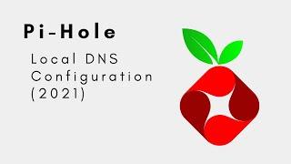 Pi-Hole Local DNS Configuration