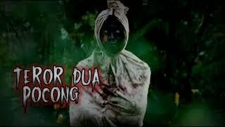 Cerita Horor - Satu Keluarga Diteror Dua Pocong