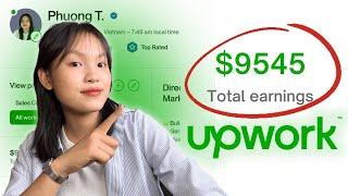 Kinh nghiệm thực tế sau khi kiếm HƠN $9K trên Upwork