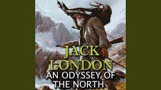 An Odyssey of the North .13 - An Odyssey of the North