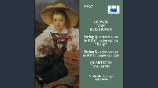 String Quartet no. 13 in B flat major op. 130 - Cavatina. Adagio molto espressivo Studio...