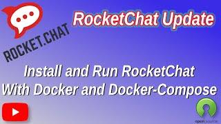 RocketChat Update - the Free Self-hosted Open Source chat system alternative to Slack and Teams.