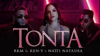 Rkm & Ken-Y  Natti Natasha - Tonta Official Video