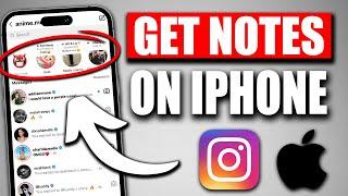 How to Get Notes on Instagram on iPhone 2024 - WORKING