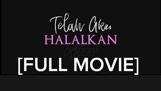 TELEMOVIE Ramadhan 2023 - Telah Aku Halalkan