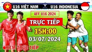 Link Xem Trực Tiếp U16 Việt Nam vs U16 Indonesia Quyết Đấu Vì Danh Dự