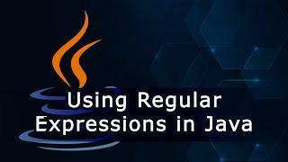 Using Regular Expressions in Java