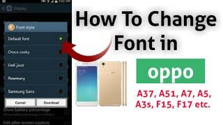 How To Change Font Style In Oppo Smartphones Free  Free Font For Oppo Smartphones OPPO Font Change