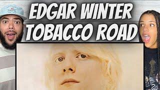 OUT OF THIS WORLD FIRST TIME HEARING Edgar Winter  - Tobacco Road REACTION