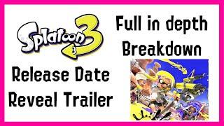 Splatoon 3 Release Date Reveal FULL BREAKDOWN