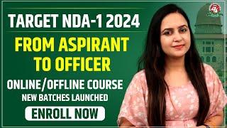 Latest Update - Target NDA-1 2024 OnlineOffline Courses Launched  Enroll Now  Best NDA Coaching