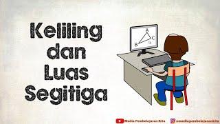 Cara Menghitung Keliling dan Luas Segitiga Rumus Keliling dan Luas Segitiga