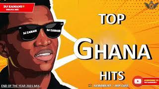 Gh Top Hits 2021 AfrobeatsHiplife Mix By Dj Zamani  Vol 9 