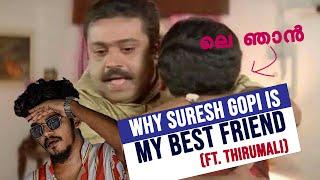 Why Suresh Gopi is my best friend? Malayalam Essay ft. Thirumali Mohanlal Vijay Dulquer Salman