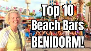 Benidorm - Top ten beach front bars