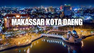 MAKASSAR KOTA DAENG