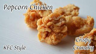 KFC style Chicken Popcorn  Popcorn Chicken without Cornflakes  Crispy Chicken Popcorn