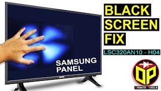 Black Screen or No Display Problem on LEDLCD TV  LSC320AN10-H04 Panel Repair