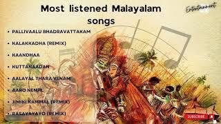 Best of Malayalam Songs  Most Listened Malayam songs in TamilNadu    from TamilNadu  BassBoosted