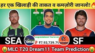 SEA vs SF Dream11 TeamSeattle vs San Francisco Dream11SEA vs SF Dream11 Today Match Prediction