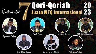 Spektakuler 7 Qori-Qoriah Juara MTQ Internasional 2023