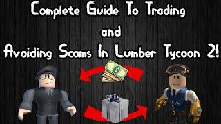 Complete Guide To Trading AND Avoiding Scams In Lumber Tycoon 2