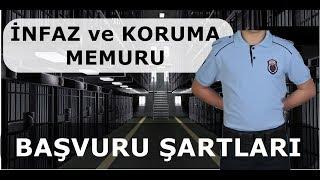 İnfaz ve Koruma Memurluğuna  Nasıl Başvuru Yapılır?