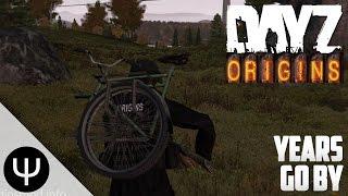 ARMA 2 DayZ Origins Mod — Years Go By