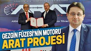 GEZGİN FÜZESİNİN MOTORU ARAT PROJESİ