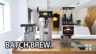 The Complete Guide to Batch Brew Coffee - Tips and Tricks from the Pros