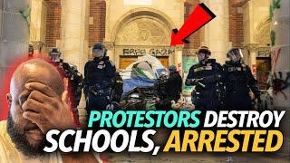 Columbia UCLA Protestors Arrested Across the Country After Destroying Schools Police Has Enough