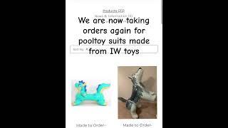 We are now taking orders again for inflatable pooltoy suits made out of IW toys. CandyCoatedUS.com