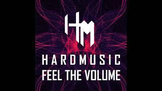 HardMusic - Feel The Volume Original - Mix