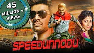 Speedunnodu Hindi Dubbed Full Movie  Bellamkonda Sreenivas Sonarika Bhadoria Prakash Raj