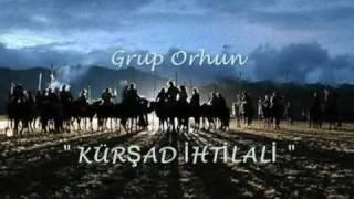 Grup Orhun-Yıllar ÖnceyeKürşad İhtilali