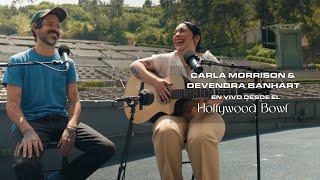 Diamantes - Carla Morrison & Devendra Bandhart desde el #HollywoodBowl
