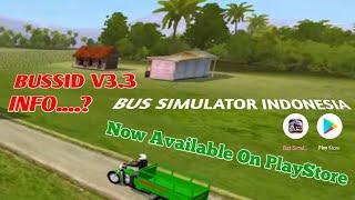 New Information About BUSSID V3.3What Was The Reason Behind Bus Simulator Indonesia New UPDATE