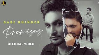 Promises - Sabi Bhinder Official Video  Kelly  Punjabi Song 2021