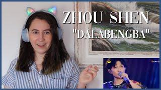 Zhou Shen 周深 Dalabengba  Reaction Video