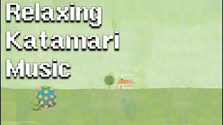 Relaxing Katamari Music