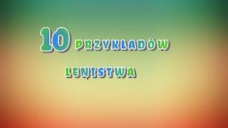 10  Przykładów lenistwa