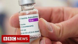 What happened with the AstraZeneca vaccine? - BBC News