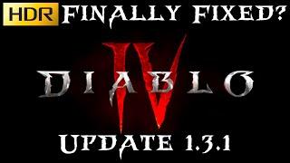 Diablo 4 Update 1.3.1 - Is HDR Finally Fixed in Season 3?