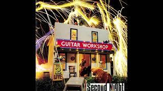 Guitar Workshop Vol.2 Complete Live - Second Night Full Album