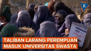 Taliban Larang Perempuan Afghanistan Ikut Ujian Masuk Universitas Swasta