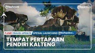 Bukit Batu Terkenal sebagai Tempat Pertapaan Bapak Pembangunan Kalteng Tjilik Riwut