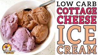 Low Carb VIRAL Cottage Cheese Ice Cream?  FAST Keto Ice Cream Recipe